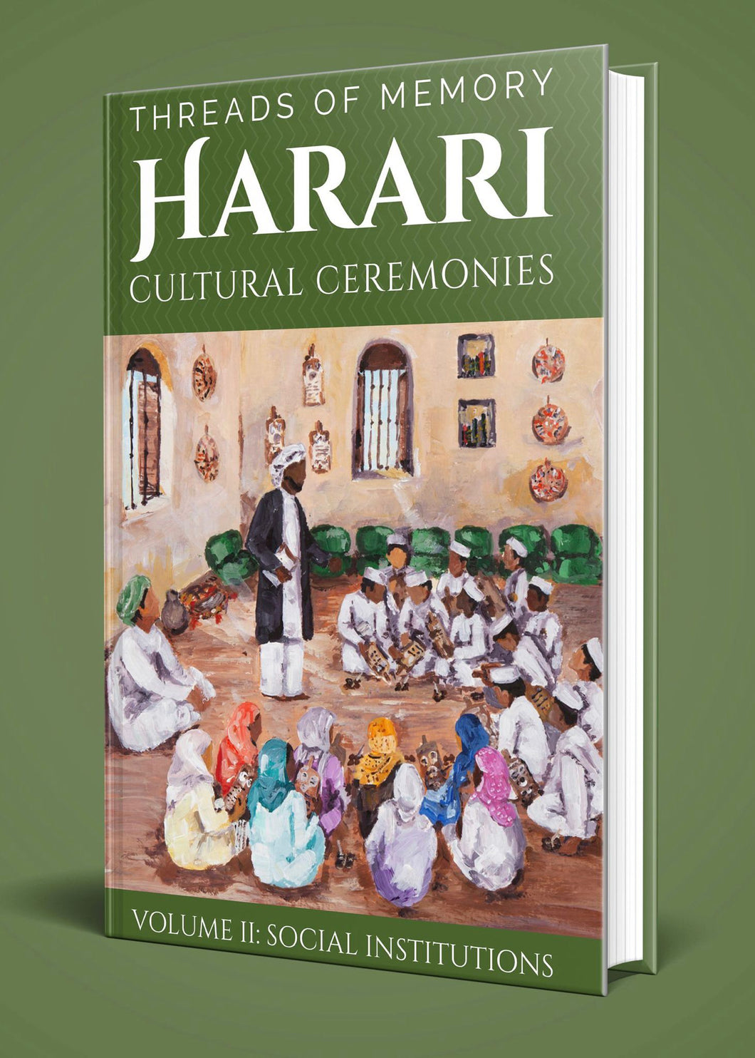 PRINT - Volume II: Harari Cultural Ceremonies - Social Institutions